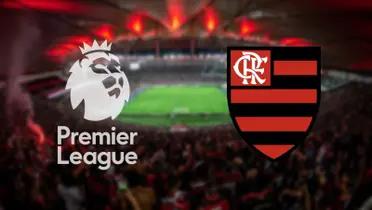 Premier League e Flamengo